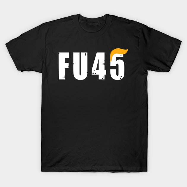 FU45 T-Shirt by qrotero